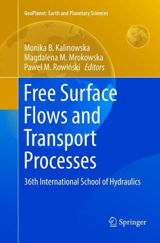 Free Surface Flows and Transport Processes
