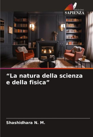 "La natura della scienza e della fisica"