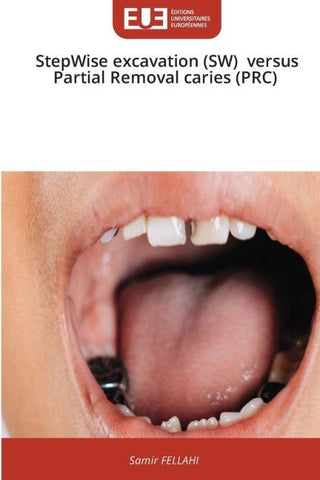 StepWise excavation (SW) versus Partial Removal caries (PRC)