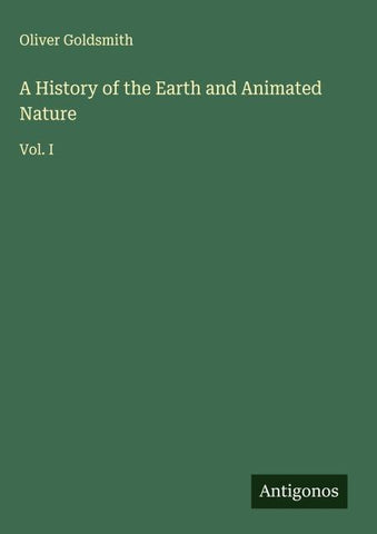 A History of the Earth and Animated Nature