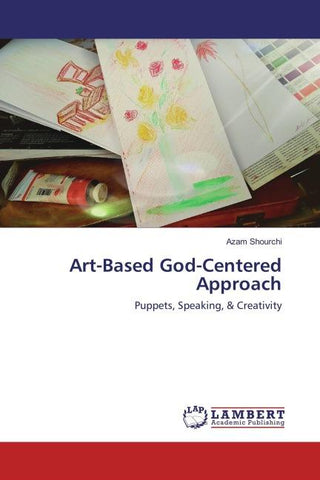 Art-Based God-Centered Approach