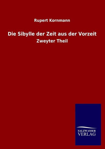 Die Sibylle der Zeit aus der Vorzeit