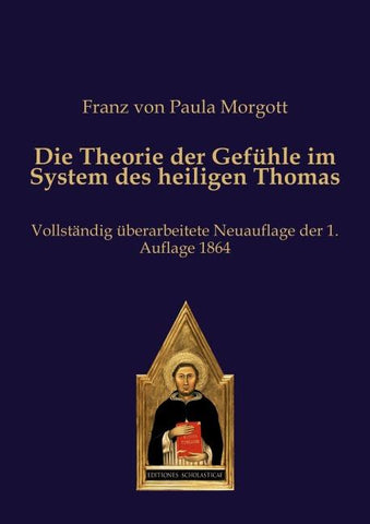 Die Theorie der Gefühle im System des heiligen Thomas
