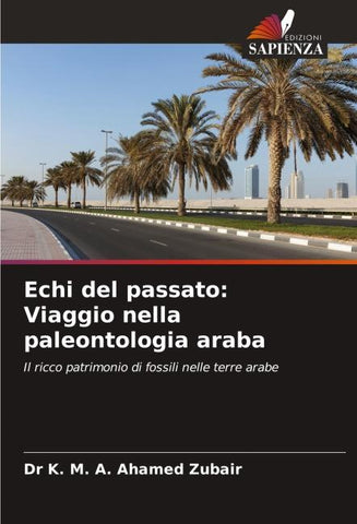 Echi del passato: Viaggio nella paleontologia araba
