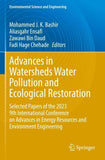 Advances in Watersheds Water Pollution and Ecological Restoration