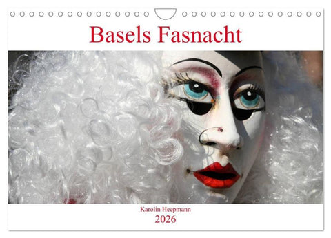 Basels Fasnacht (Wandkalender 2026 DIN A4 quer), CALVENDO Monatskalender