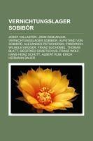 Vernichtungslager Sobibór