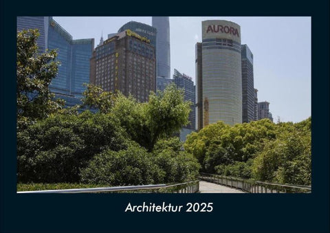 Architektur 2025 Fotokalender DIN A4