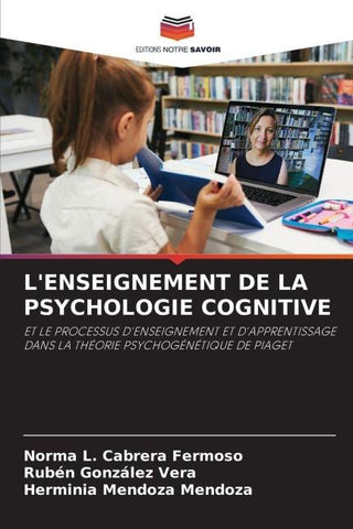 L'ENSEIGNEMENT DE LA PSYCHOLOGIE COGNITIVE