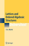 Lattices and Ordered Algebraic Structures