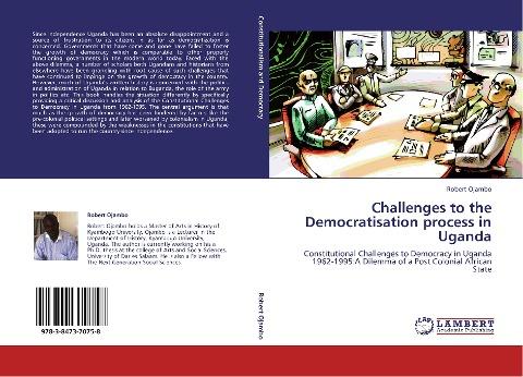 Challenges to the Democratisation process in Uganda