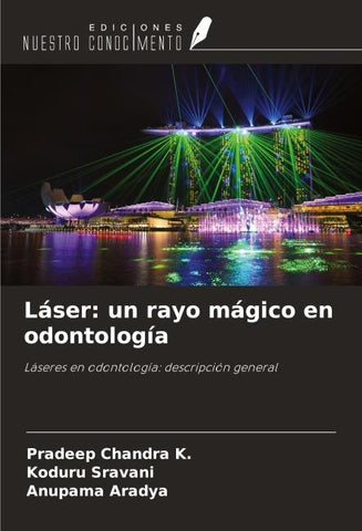 Láser: un rayo mágico en odontología