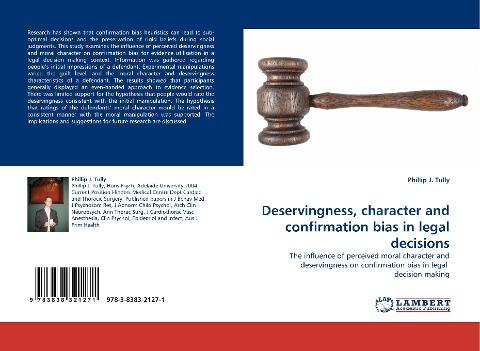 Deservingness, character and confirmation bias in legal decisions