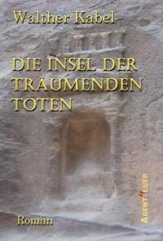 Die Insel der träumenden Toten