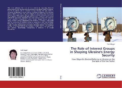 The Role of Interest Groups in Shaping Ukraine's Energy Security