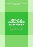 Employee Motivation in Saudi Arabia