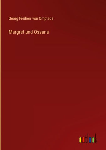 Margret und Ossana