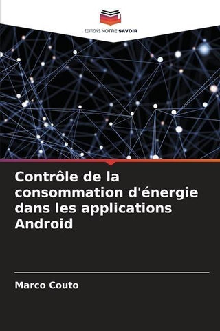 Contrôle de la consommation d'énergie dans les applications Android
