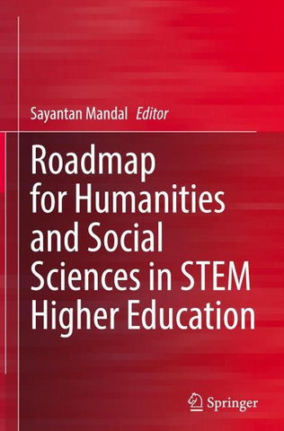 Roadmap for Humanities and Social Sciences in STEM Higher Education