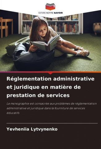 Réglementation administrative et juridique en matière de prestation de services