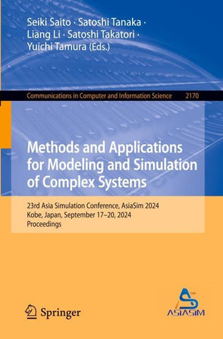 Methods and Applications for Modeling and Simulation of Complex Systems