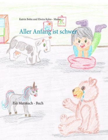 Aller Anfang ist schwer