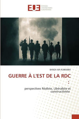 GUERRE À L'EST DE LA RDC :