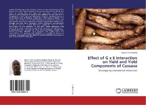 Effect of G x E Interaction on Yield and Yield Components of Cassava