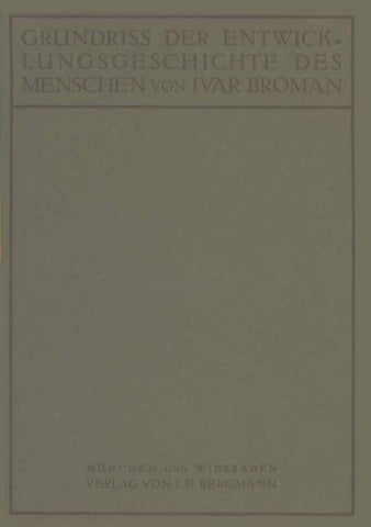 Grundriss der Entwicklungsgeschichte des Menschen