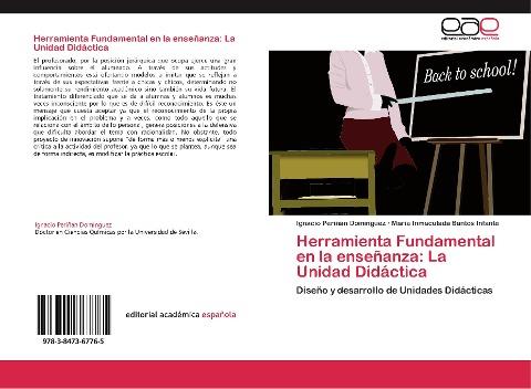 Herramienta Fundamental en la enseñanza: La Unidad Didáctica