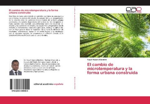 El cambio de microtemperatura y la forma urbana construida