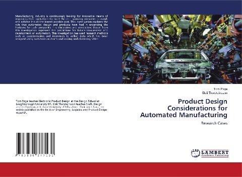 Product Design Considerations for Automated Manufacturing