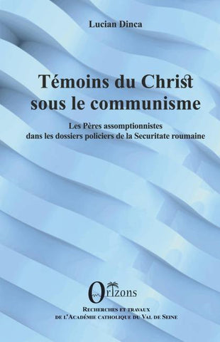 Témoins du christ sous le communisme