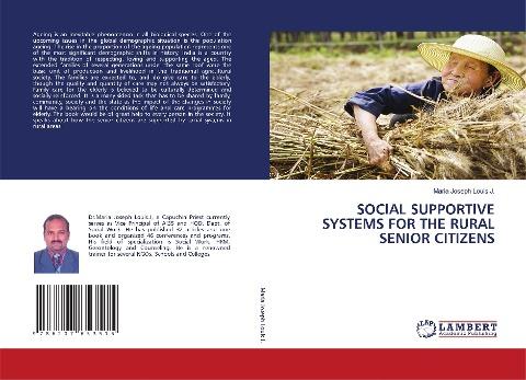 SOCIAL SUPPORTIVE SYSTEMS FOR THE RURAL SENIOR CITIZENS