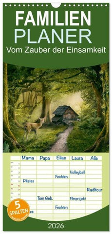 Familienplaner 2026 - Vom Zauber der Einsamkeit mit 5 Spalten (Wandkalender, 21 x 45 cm) CALVENDO