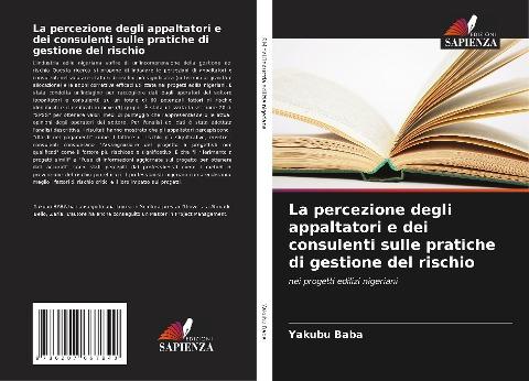 La percezione degli appaltatori e dei consulenti sulle pratiche di gestione del rischio