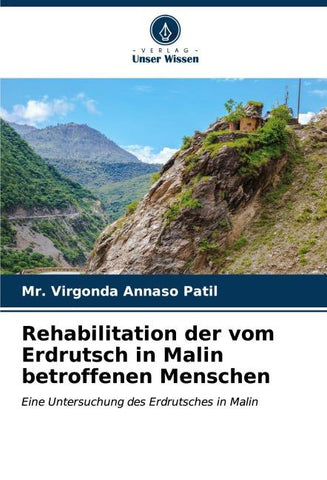 Rehabilitation der vom Erdrutsch in Malin betroffenen Menschen