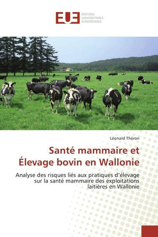 Santé mammaire et Élevage bovin en Wallonie