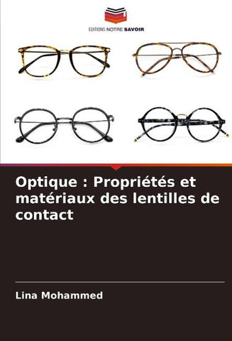 Optique : Propriétés et matériaux des lentilles de contact