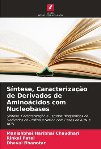 Síntese, Caracterização de Derivados de Aminoácidos com Nucleobases