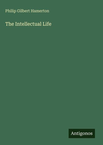The Intellectual Life