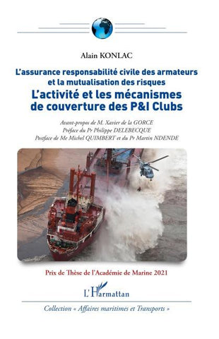 L'activité et les mécanismes de couverture des P&I Clubs