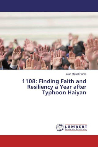 1108: Finding Faith and Resiliency a Year after Typhoon Haiyan