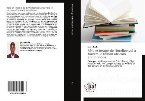 Rôle et image de l'intellectuel à travers le roman africain anglophone