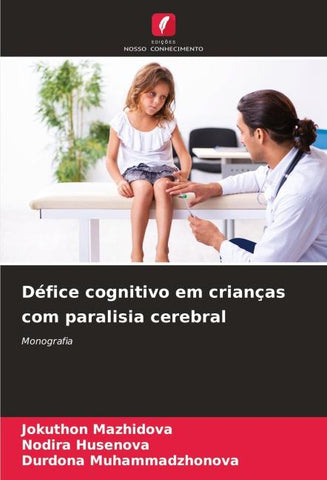Défice cognitivo em crianças com paralisia cerebral