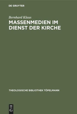 Massenmedien im Dienst der Kirche