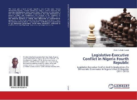 Legislative-Executive Conflict in Nigeria Fourth Republic