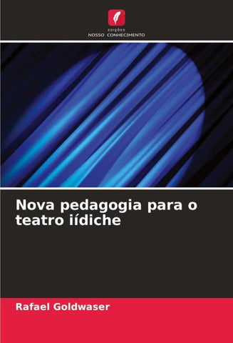 Nova pedagogia para o teatro iídiche