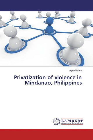 Privatization of violence in Mindanao, Philippines