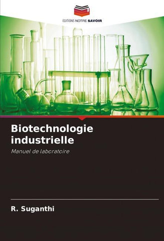 Biotechnologie industrielle
